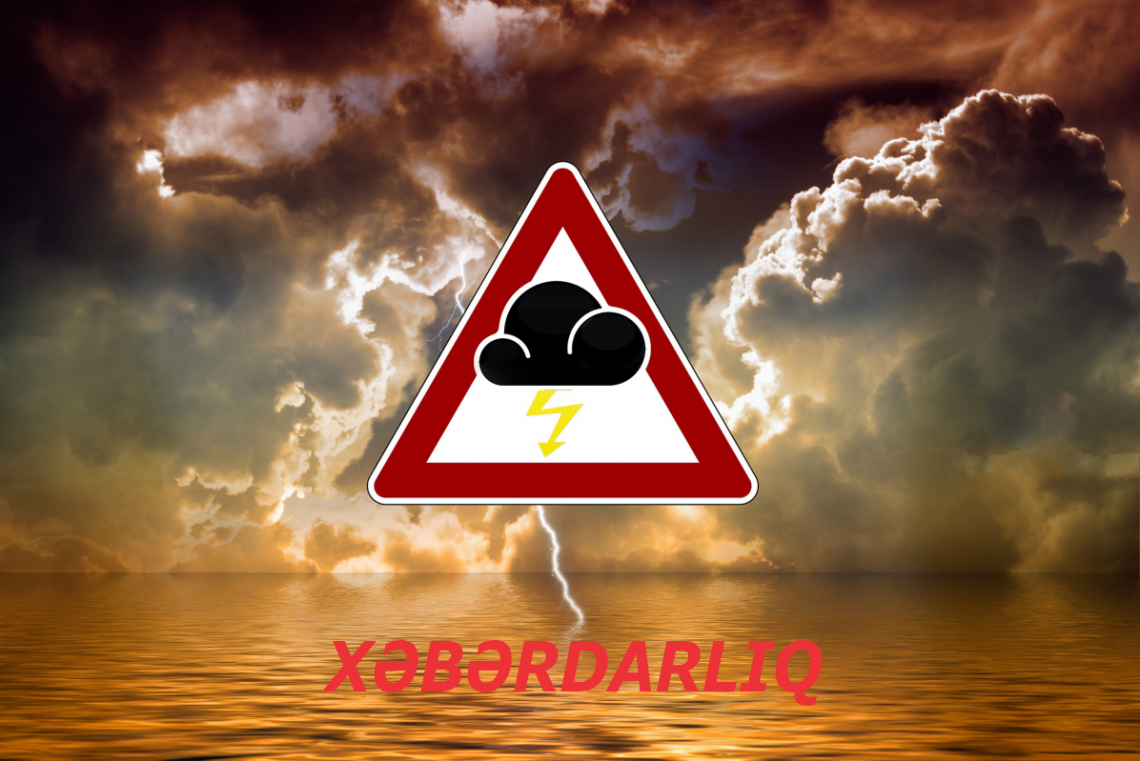 Rayonlarda gözlənilən hidrometeoroloji hadisə haqqında Xəbərdarlıq